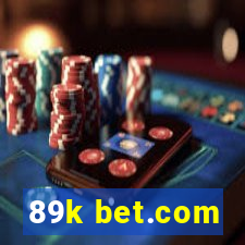 89k bet.com